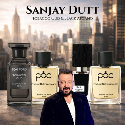 Sanjay Dutt - Tobacco Oud Tom Ford & Black Afgano Nasomatto